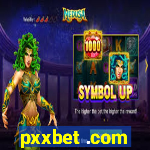 pxxbet .com